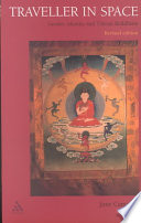 Traveller In Spacegenderidentity And Tibetan Buddhism Revised Edition June Campbell