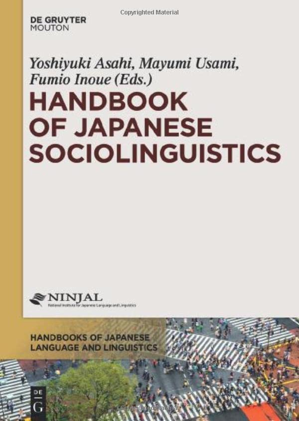 Handbook Of Japanese Sociolinguistics Volume 8 Yoshiyuki Asahi