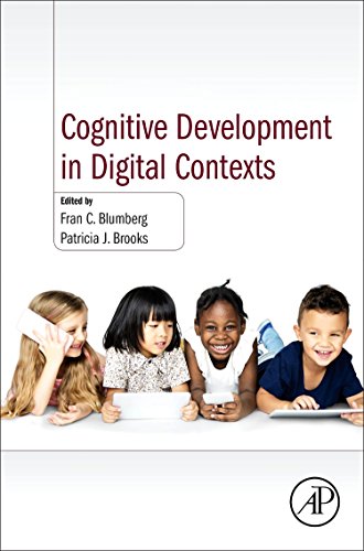 Cognitive Development In Digital Contexts 1st Edition Fran C Blumberg Editor