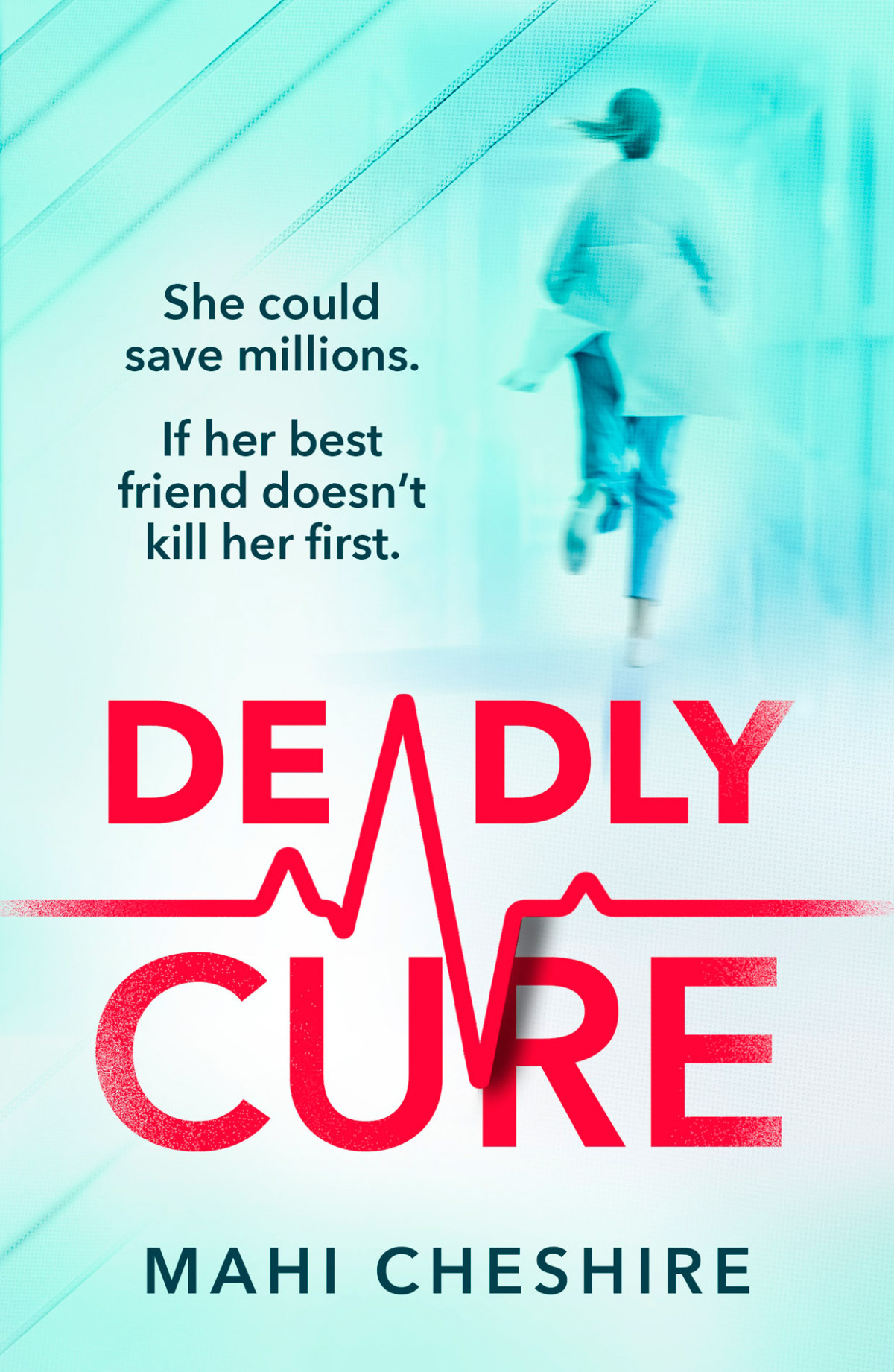 Deadly Cure Mahi Cheshire