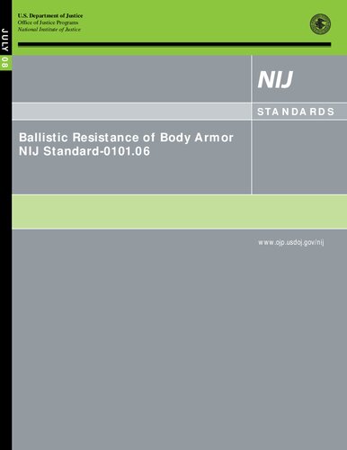 Nij Standard 010106 Ballistic Resistance Of Body Armor National Institute Of Justice