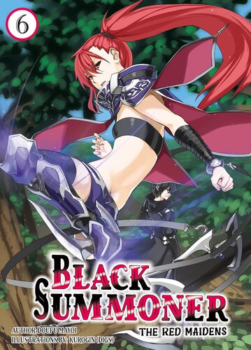 Black Summoner Volume 6 The Red Maidens Doufu Mayoi Kurogin Digs Taishi