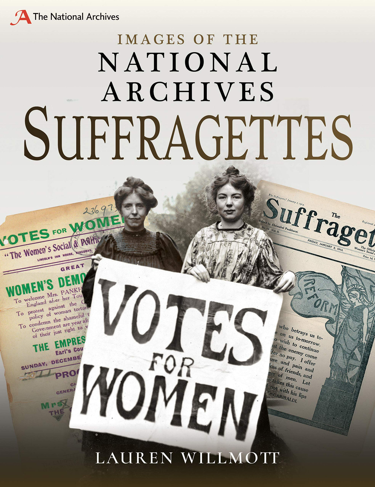 Images Of The National Archives Suffragettes Lauren Willmott