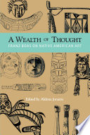 A Wealth Of Thought Franz Boas On Native American Art Aldona Jonaitis Editor