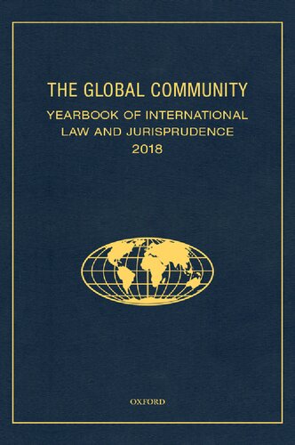 The Global Community Yearbook Of International Law And Jurisprudence 2018 Giuliana Ziccardi Capaldo Editor