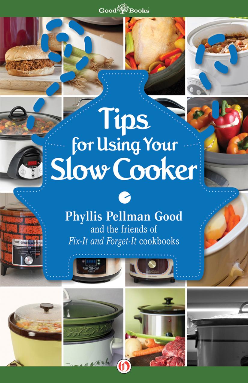 Tips For Using Your Slow Cooker Phyllis Good
