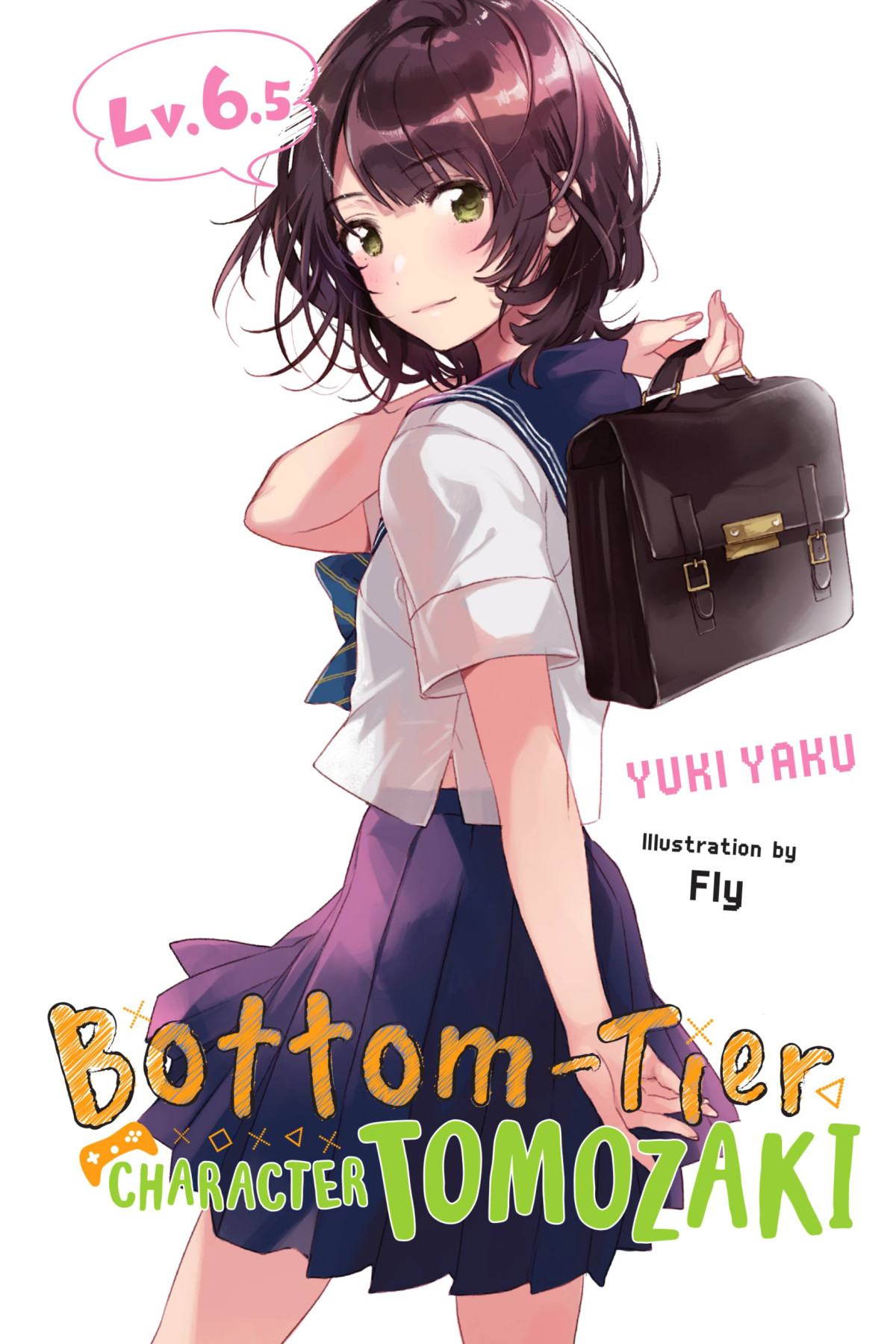 Bottomtier Character Tomozaki Vol 65 Yuki Yaku And Fly