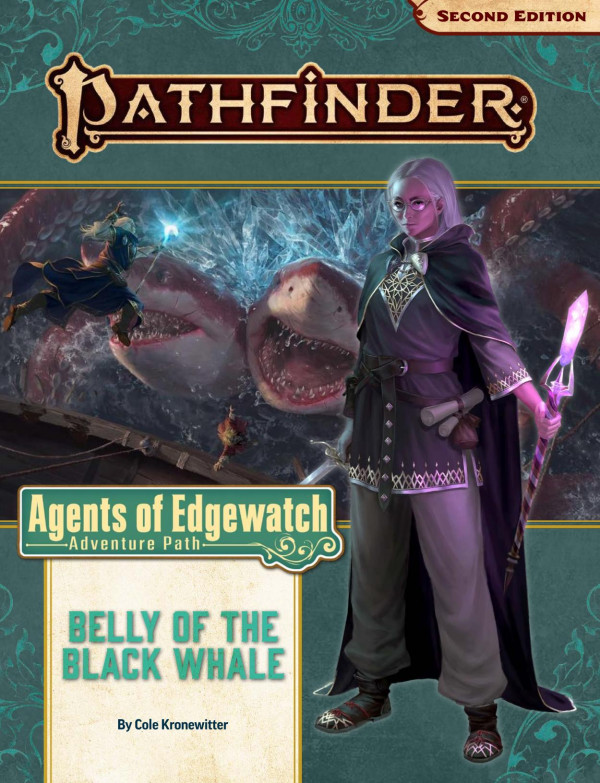 Pathfinder 2e Adventure Path 161 Belly Of The Black Whale Agents Of Edgewatch 5 Of 6 2nd Edition Paizo Inc