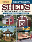 Build Your Own Sheds Outdoor Projects Manual 6th Edition 6th Design America Inc