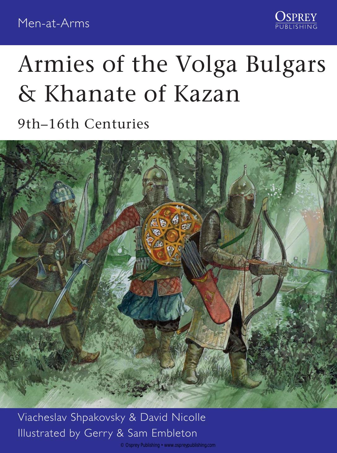 Armies Of The Volga Bulgars Khanate Of Kazan Osprey Publishing Viacheslav Shpakovsky