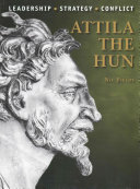 Attila The Hun Leadership Strategy Conflict Fields Nic