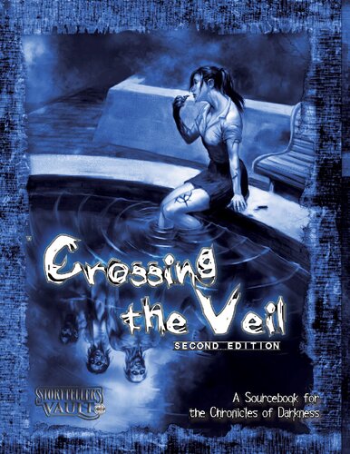 Crossing The Veil Storytellers Vault