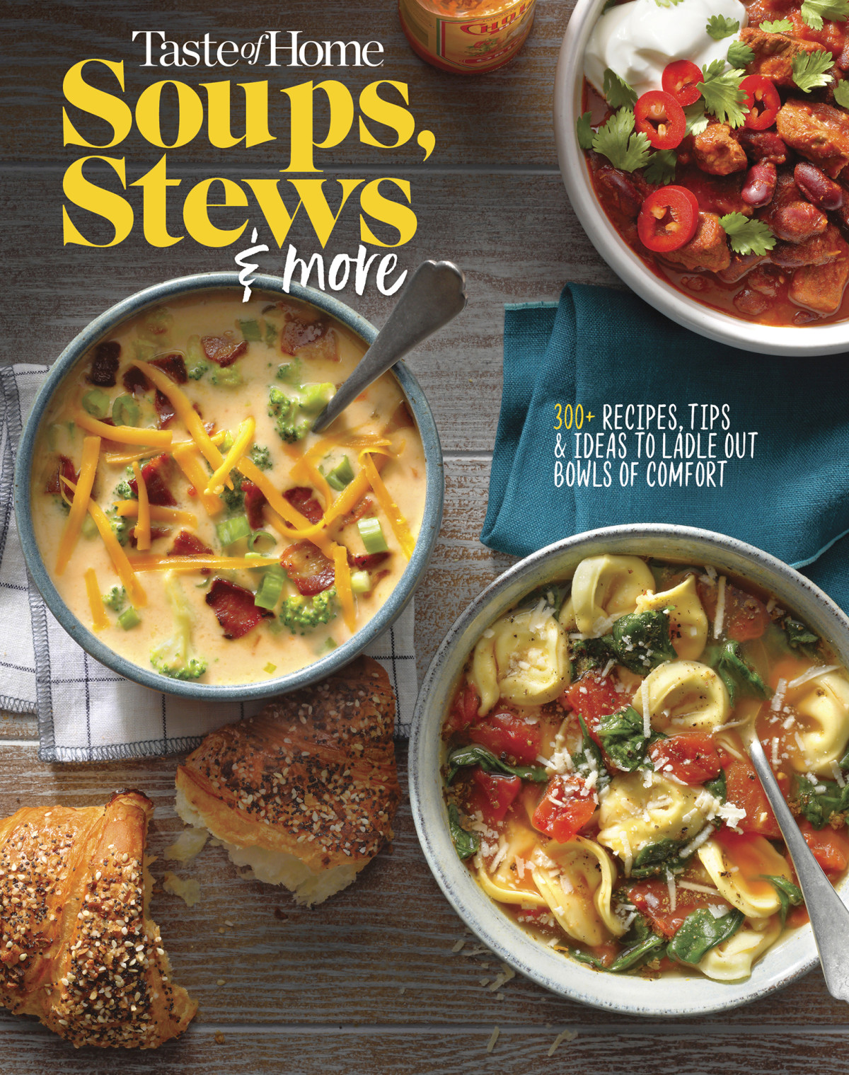 Taste Of Home Soups Stews And More Ladle Out 325 Bowls Of Comfort Taste Of Home