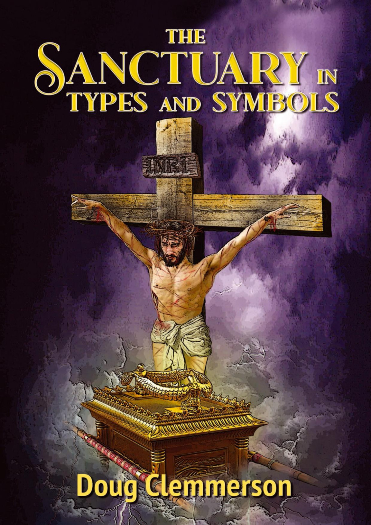 The Sanctuary In Types And Symbols Doug Clemmerson
