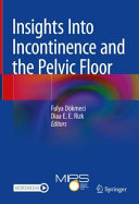 Insights Into Incontinence And The Pelvic Floor 2022pdf Fulya Dkmeci
