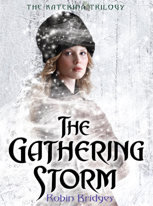 The Gathering Storm Robin Bridges