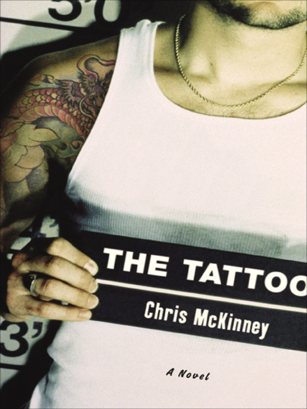 The Tattoo Chris Mckinney