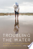Troubling The Water Abby Seiff