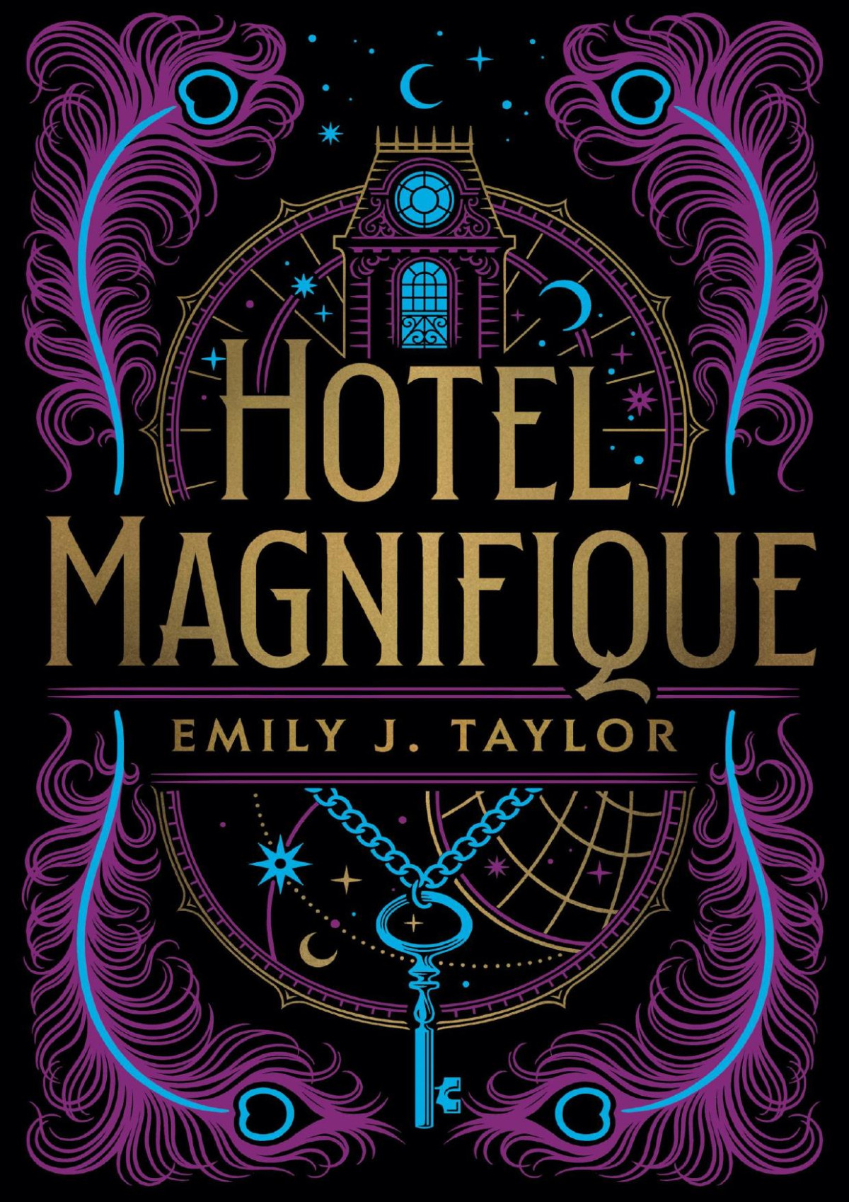 Hotel Magnifique Emily J Taylor