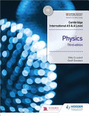 Cambridge International As And A Level Physics Students Book 3rd Edition 3rd Edition Crundell
