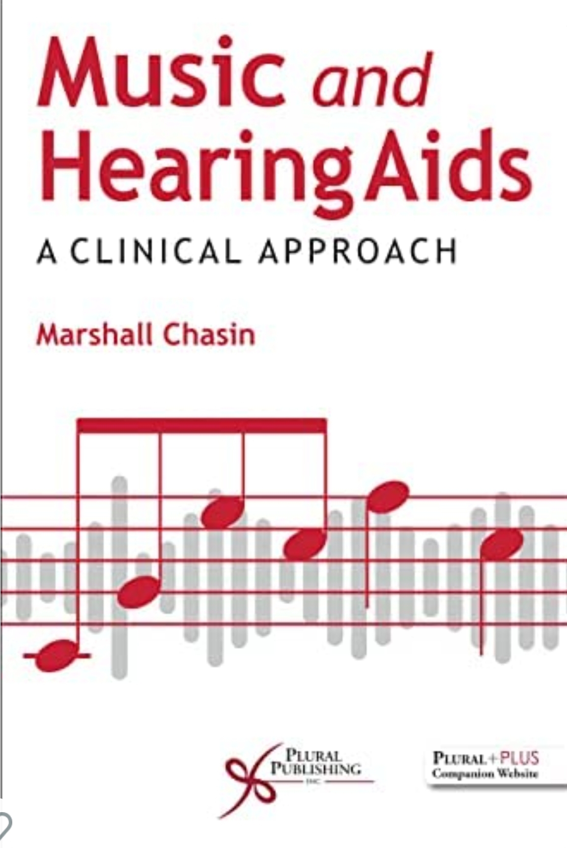 Music And Hearing Aids A Clinical Approach 1st Marshall Chasin