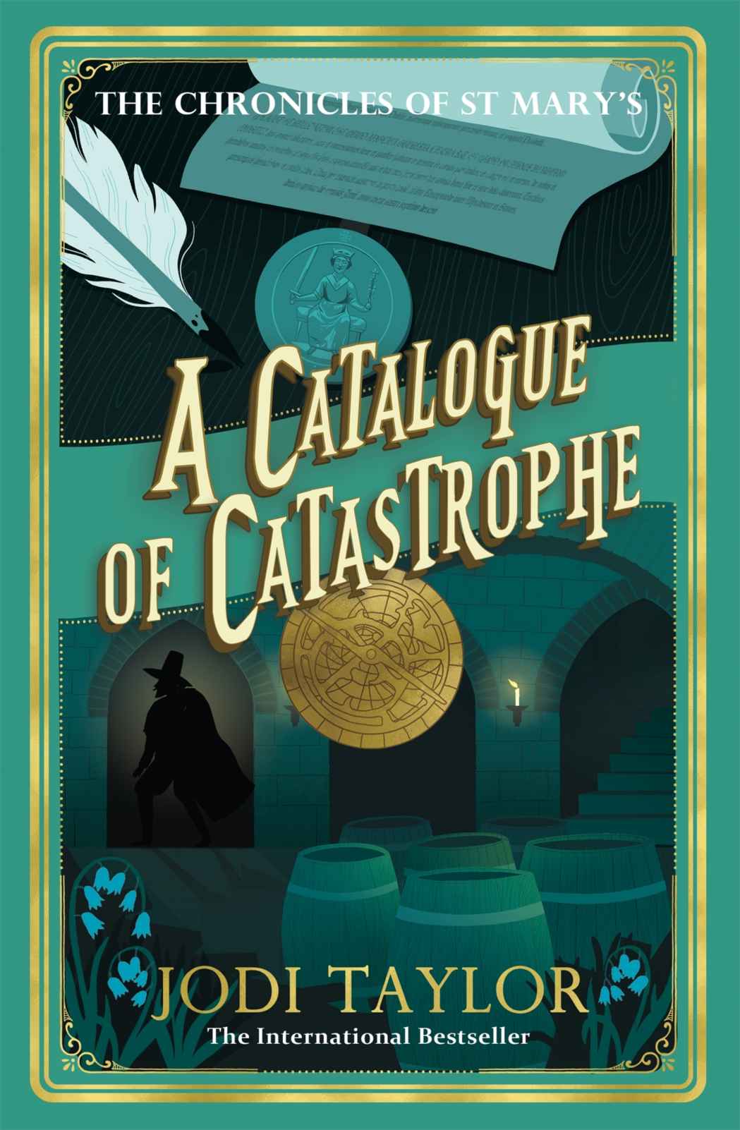 A Catalogue Of Catastrophe Jodi Taylor