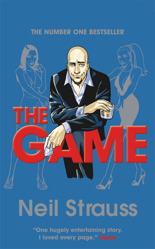 The Game And Rules Of The Game Neil Strauss