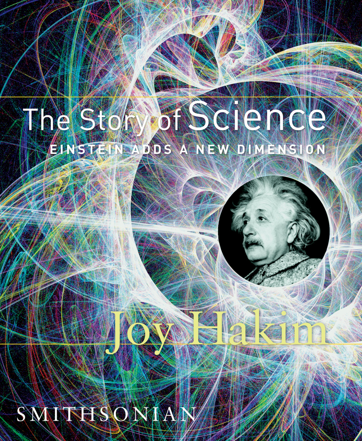 The Story Of Science Joy Hakim