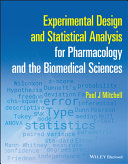 Experimental Design And Statistical Analysis For Pharmacology And The Biomedical Sciences Paul J Mitchell