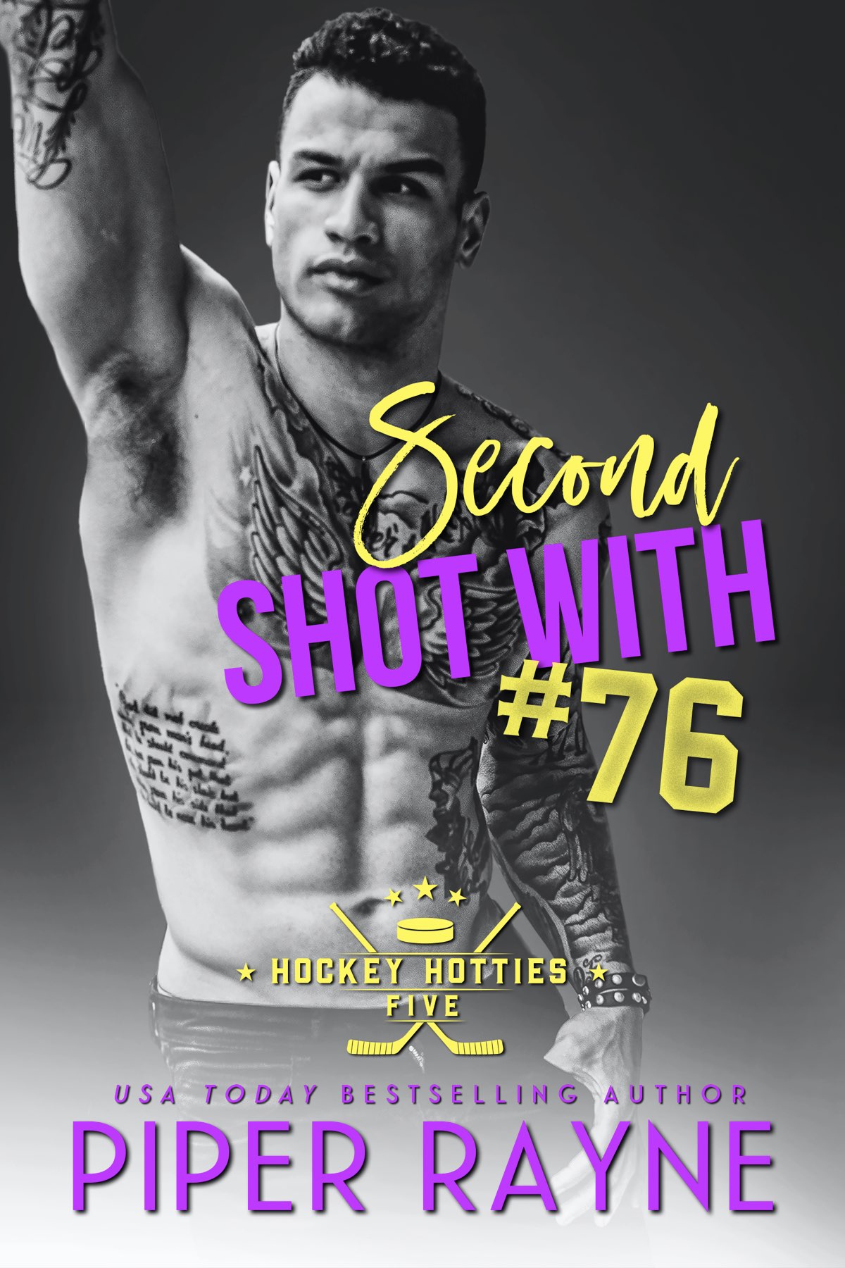Second Shot With 76 Hockey Hotties 5 1st Edition Piper Rayne