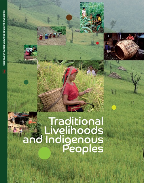 Traditional Livelihoods And Indigenous Peoples Asia Indigenous Peoples Pact