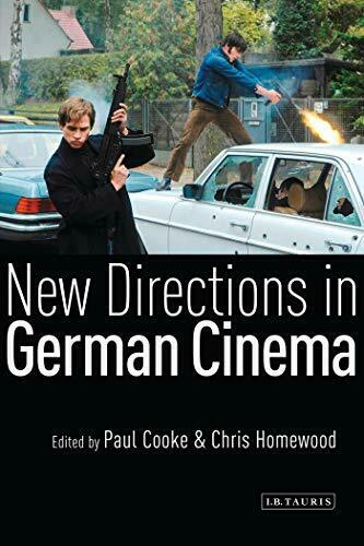 New Directions In German Cinema Paul Cooke Chris Homewood