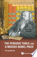 The Periodic Table And A Missed Nobel Prize Ulf Lagerkvist