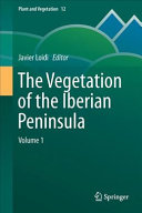 The Vegetation Of The Iberian Peninsula Javier Loidi