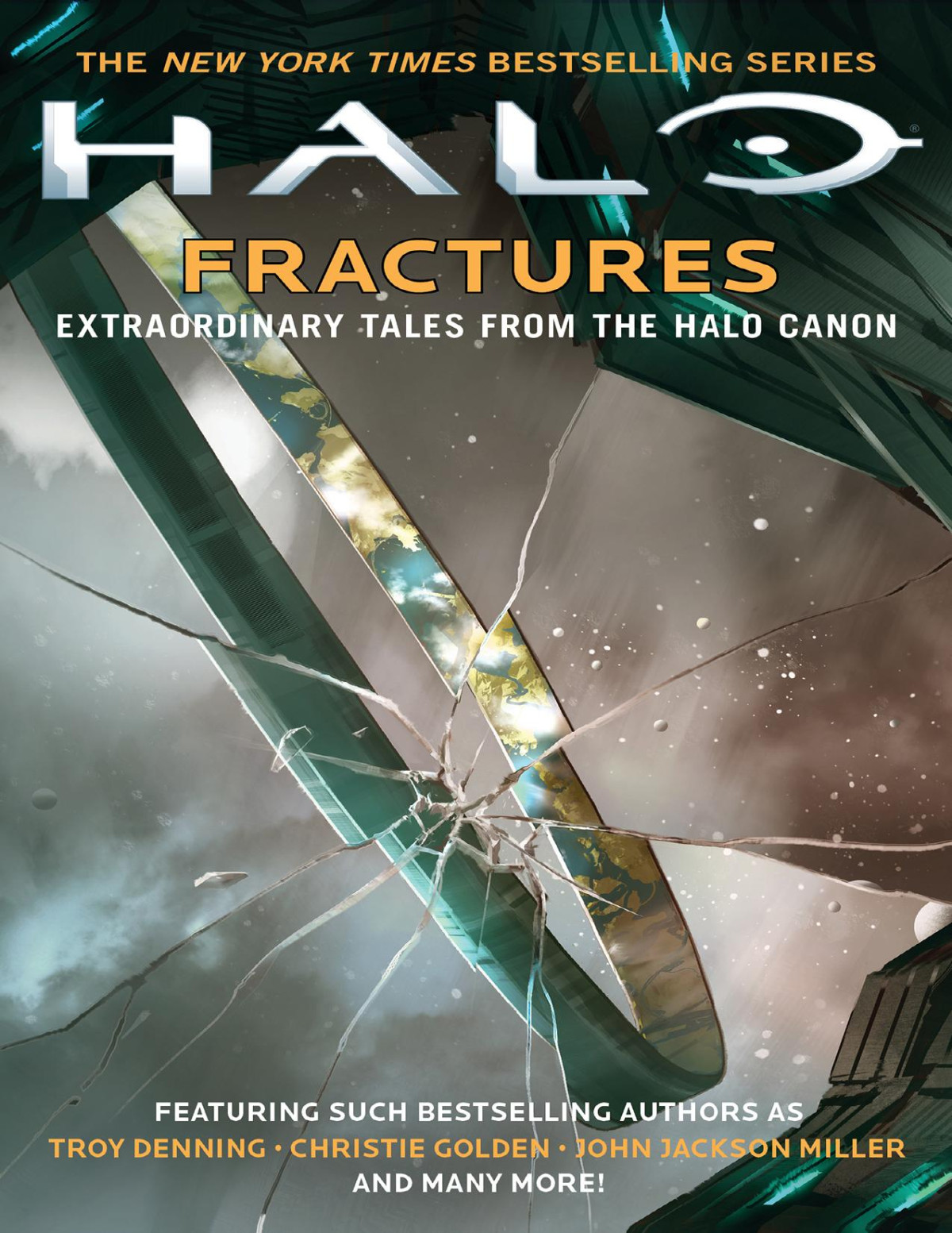 Halo Fractures 1st Edition Troy Denning James Swallow Matt Forbeck