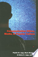 Communication Ethics Media Popular Culture Phyllis M Japp