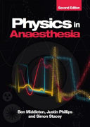 Physics In Anaesthesia Second Edition 2nd Edition Ben Phillips Middleton Justin Stacey