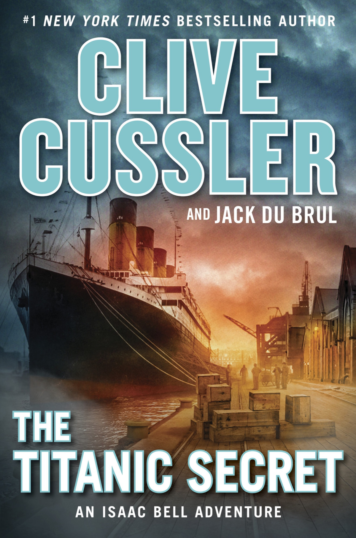 The Titanic Secret Clive Cussler Jack Du Brul