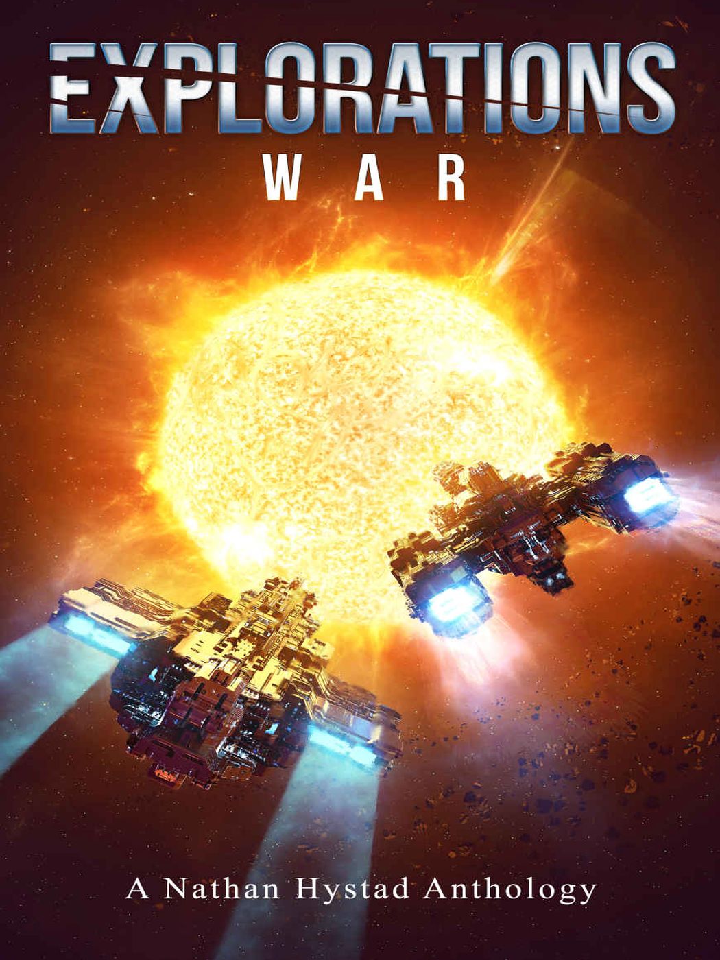 Explorations 03war Richard Fox Jay Allan Cc Ekeke Ralph Kern Robert M Campbell Josh Hayes Scott Moon C Gockel Scott Mcglasson Nathan Hystad Scarlett R Algee
