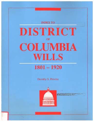 Index To District Of Columbia Wills 18011920 First Edition Provine
