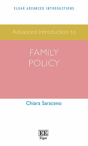 Advanced Introduction To Family Policy Chiara Saraceno