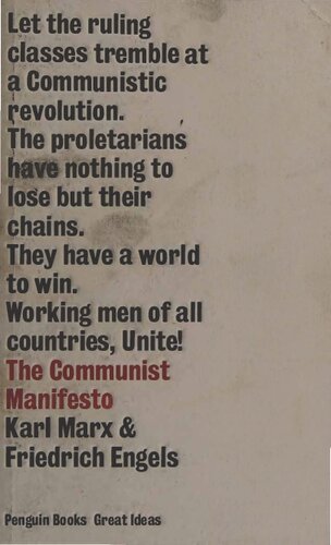 The Communist Manifesto Karl Marx Friedrich Engels