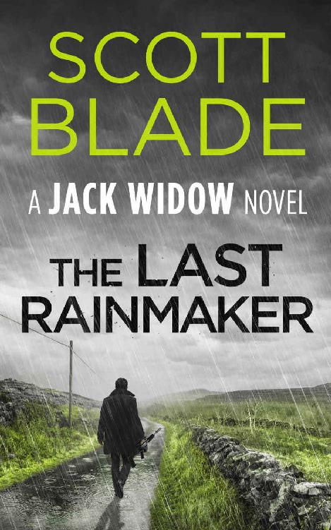 Jack Widow 09 The Last Rainmaker Scott Blade