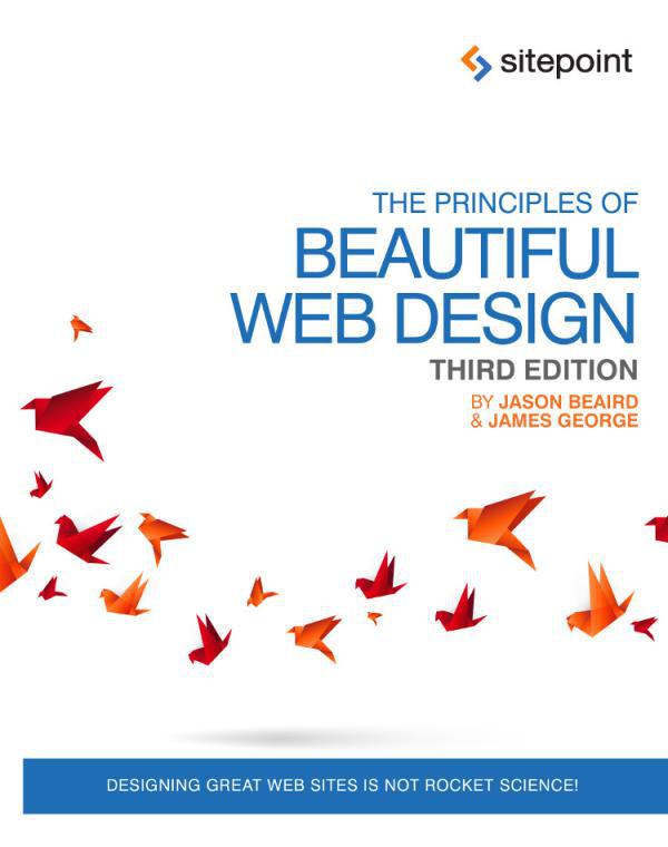 The Principles Of Beautiful Web Design James George Jason Beaird