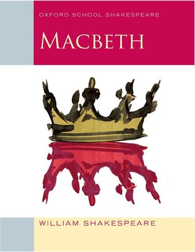 Oxford School Shakespeare Macbeth William Shakespeare Roma Gill Editor