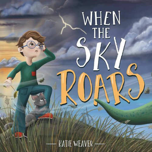 When The Sky Roars Katie Weaver
