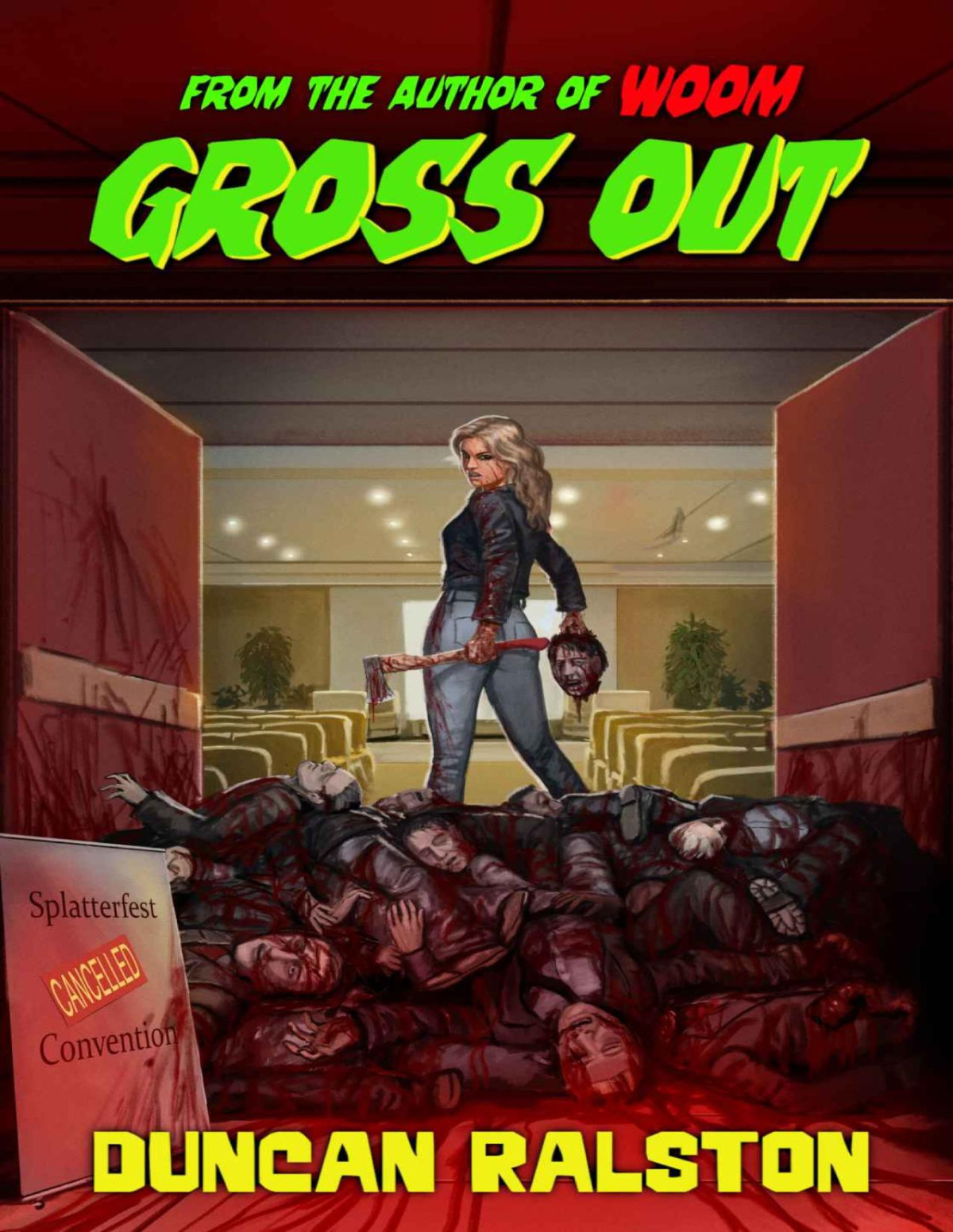 Gross Out Duncan Ralston