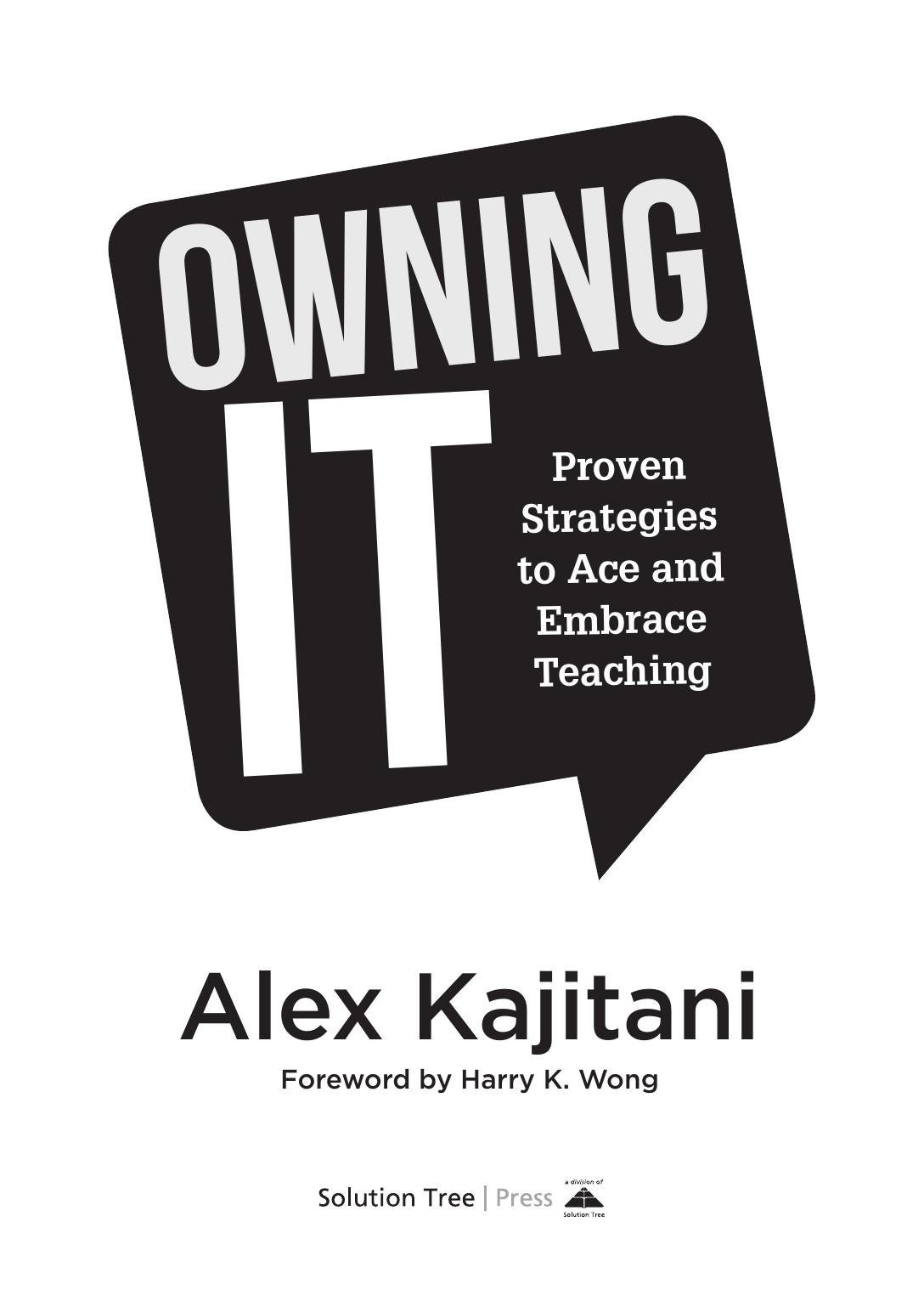 Owning It Proven Strategies To Ace And Embrace Teaching Alex Kajitani
