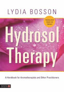 Hydrosol Therapy Lydia Bosson