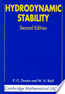 Hydrodynamic Stability P G Drazin W H Reid